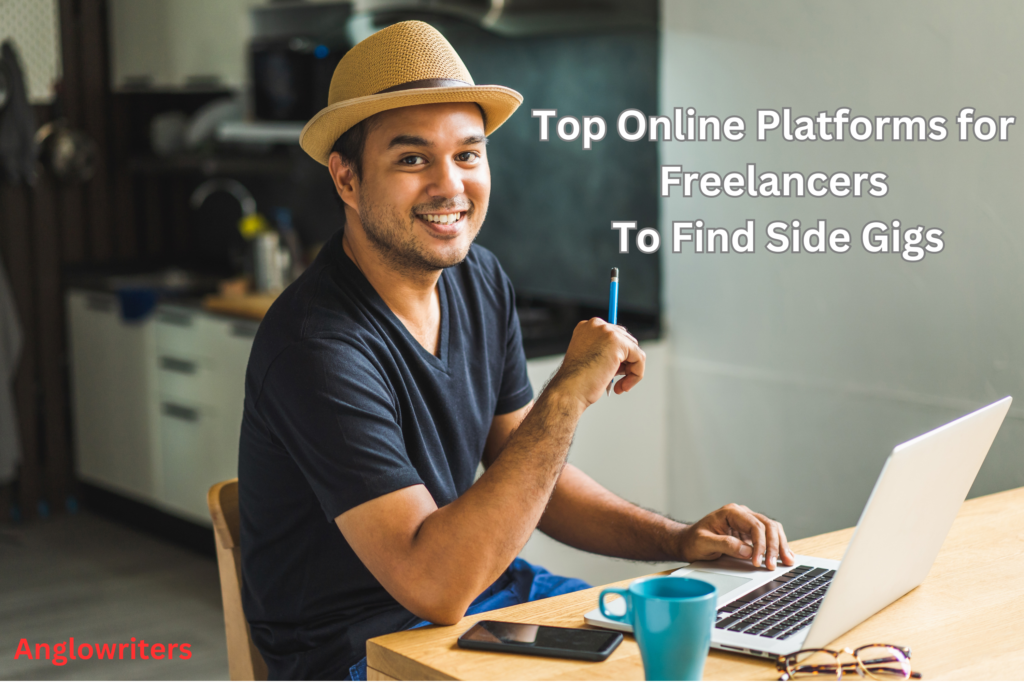 Top Online Platforms for Freelancers to Find Side Gig