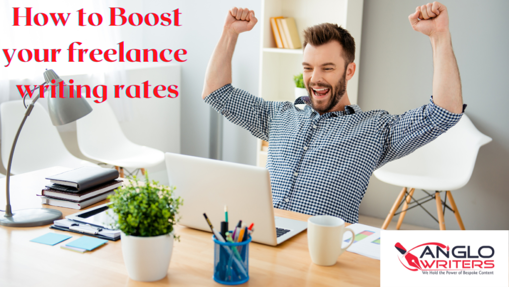 Freelance Writing Rates: How to Boost Your Freelance Writing Income in 2023